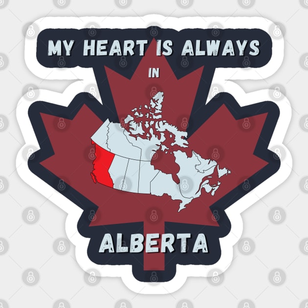 My Heart is always in Alberta Sticker by WearPrint